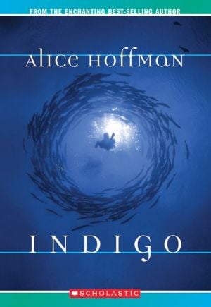 Indigo written by Alice Hoffman