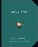 Sylvia's Lovers book written by Elizabeth Gaskell