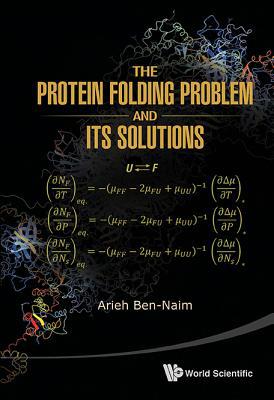 The Protein Folding Problem and Its Solutions magazine reviews