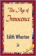 The Age of Innocence book written by Wharton Edith Wharton