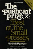 Pushcart Prize X: Best of the Small Presses 1985-86 book written by Bill Henderson