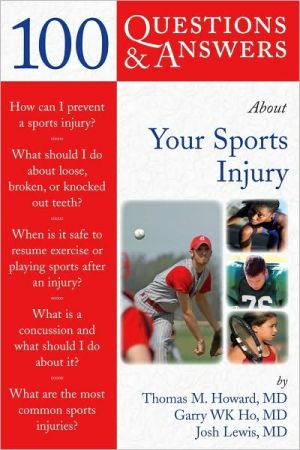 100 Questions and Answers about Your Sports Injury magazine reviews