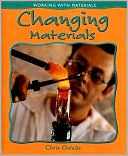Changing Materials book written by Chris Oxlade