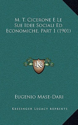M. T. Cicerone E Le Sue Idee Sociali Ed Economiche, Part 1 magazine reviews