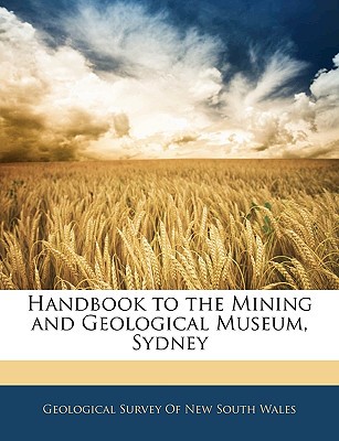 Handbook to the Mining and Geological Museum, Sydney magazine reviews