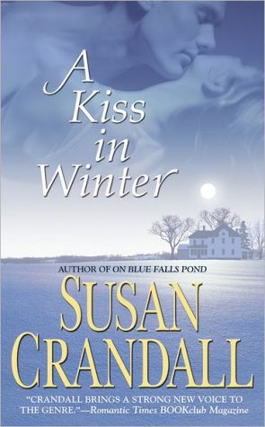 A Kiss In Winter book written by Susan Crandall