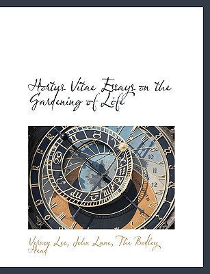 Hortus Vitae Essays on the Gardening of Life magazine reviews