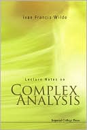Lecture Notes on Complex Analysis magazine reviews