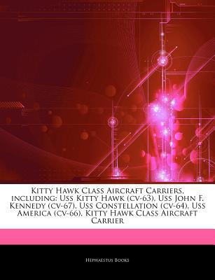 Articles on Kitty Hawk Class Aircraft Carriers, Including magazine reviews