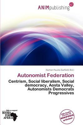 Autonomist Federation magazine reviews