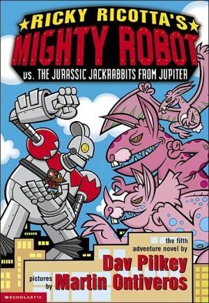 Ricky Ricotta's Mighty Robot vs. The Jurassic Jackrabbits from Jupiter magazine reviews
