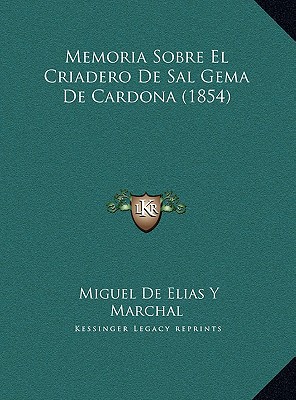Memoria Sobre El Criadero de Sal Gema de Cardona magazine reviews