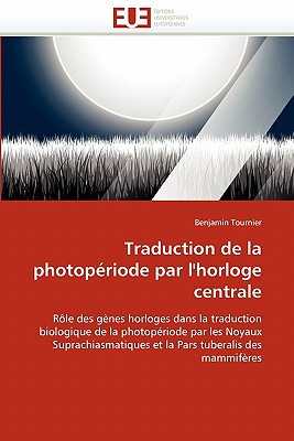 Traduction de La Photoperiode Par L'Horloge Centrale magazine reviews