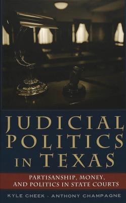 Judicial Politics In Texas: Partisanship magazine reviews