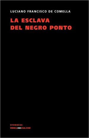 La Esclava Del Negro Ponto/the Slave of Black Ponto magazine reviews