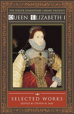 Queen Elizabeth I : Selected Works magazine reviews