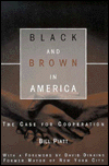 Black and Brown in America: The Case for Cooperation book written by William Piatt