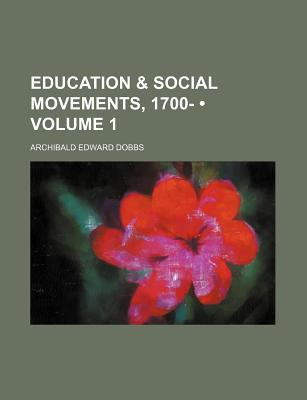 Education & Social Movements, 1700- magazine reviews