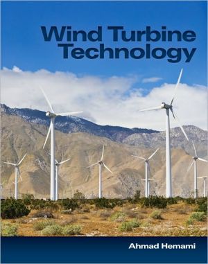 Wind Turbine Technology book written by Hemami, Ahmad