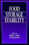 Food Storage Stability book written by Irwin A. Taub