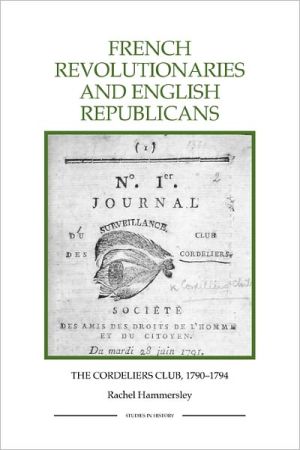 French Revolutionaries and English Republicans magazine reviews