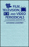 Film, Television, and Video Periodicals magazine reviews
