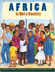 Africa Is Not a Country book written by Margy Burns Knight