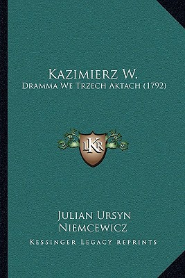Kazimierz W. magazine reviews