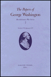 The Papers of George Washington, Revolutionary Series, Volume 7: October 1776 - January 1777 book written by George Washington