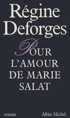 Pour L'amour De Marie Salat magazine reviews
