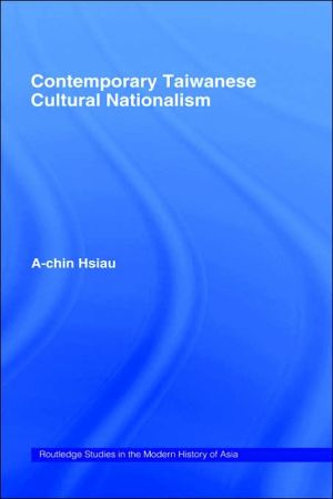 Contemporary Taiwanese Cultural Nationalism magazine reviews