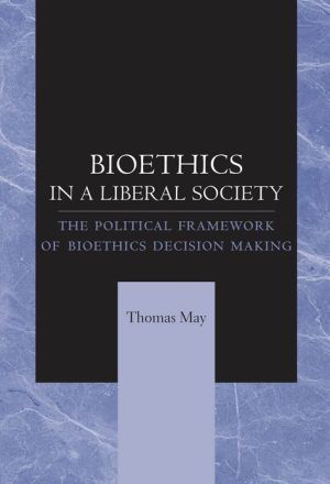 Bioethics in a liberal society magazine reviews