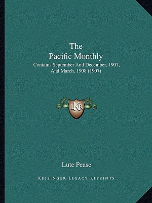 The Pacific Monthly magazine reviews