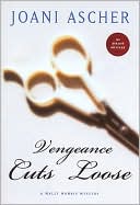 Vengeance Cuts Loose book written by Joani Ascher