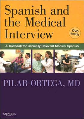Spanish and the Medical Interview magazine reviews