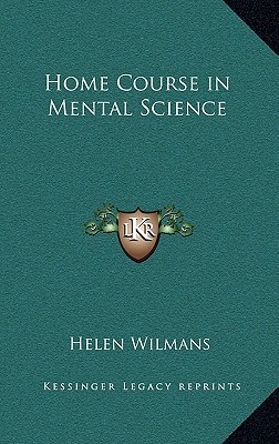 Home Course in Mental Science magazine reviews