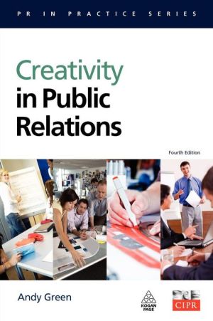 Creativity in Public Relations book written by Andy Green