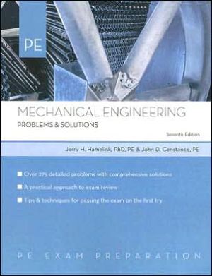 Mechanical Engineering Problems & Solutions book written by John D. Constance