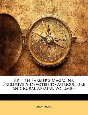 British Farmer's Magazine magazine reviews
