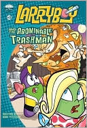 Larryboy and the Abominable Trashman! magazine reviews