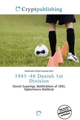 1945-46 Danish 1st Division magazine reviews