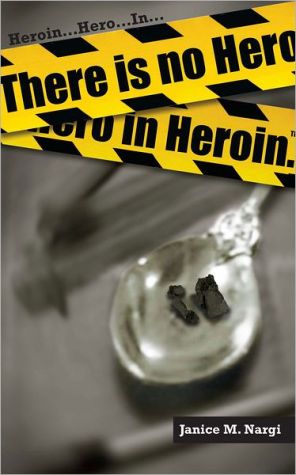 There Is No Hero in Heroin magazine reviews
