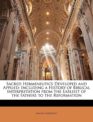 Sacred Hermeneutics Developed and Applied magazine reviews