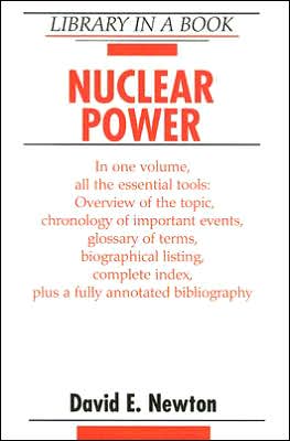 Nuclear Power book written by David E. Newton