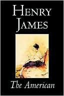 The American book written by Henry James