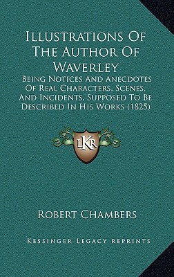 Illustrations of the Author of Waverley magazine reviews