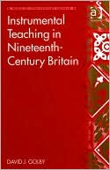Instrumental Teaching in Nineteenth-Century Britain magazine reviews