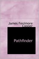 Pathfinder book written by James Fenimore Cooper
