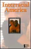 Interracial America book written by Mary E Williams