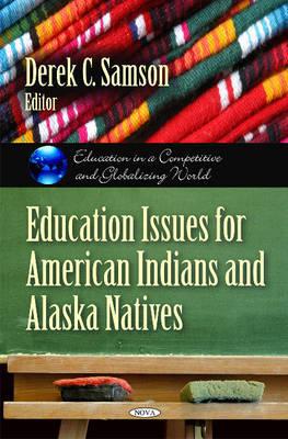 Education Issues for American Indians and Alaska Natives magazine reviews